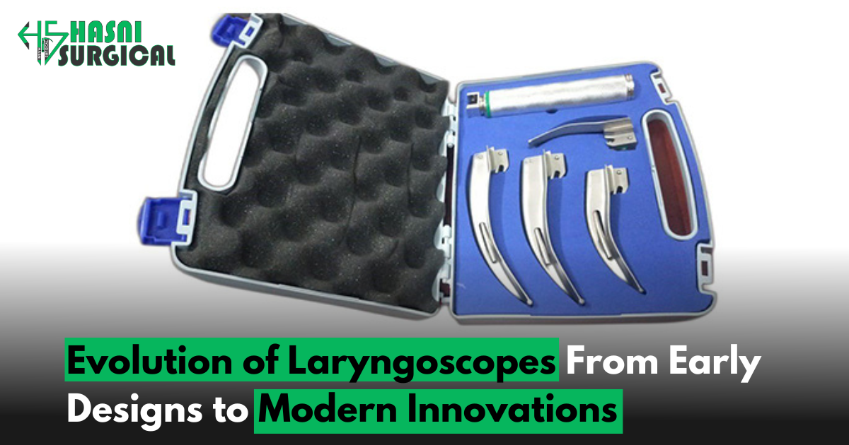 Laryngoscope Instruments Evolution Blog