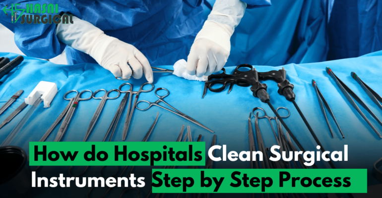 Clean and Sterilize Surgical Instruments