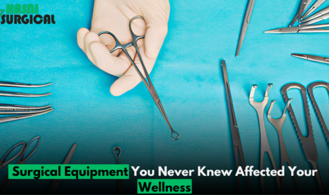 10 Surprising Surgical Equipment: That Powerfully Affect Your Wellness.