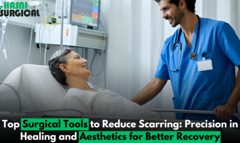 Top 7 Surgical Tools for Better Recovery and to Reduce Scarring: Precision in Healing and Aesthetics