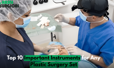 Top 10 Important Instruments for Any Plastic Surgery Set